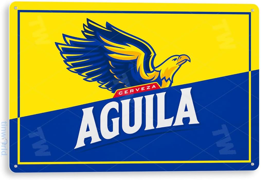 Tin Sign: Aguila Colombian Beer Sign Rustic Retro Pub Bar Sign Brewery Cottage Cave C646