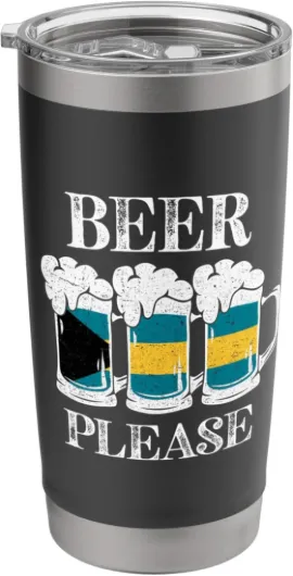 Beer Please Funny Bahamas Party Bahamian Beer Festival Stainless Steel Insulated Tumbler 20 oz Black