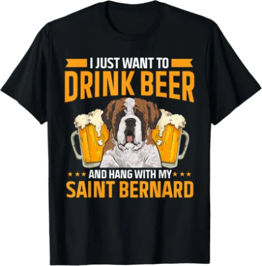 Saint Bernard Dog Drinking Beer St - Bernard Men Women T-Shirt