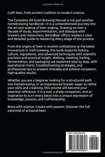 The Complete All-Grain Brewing Manual: Advanced Homebrewing Science, Techniques and Troubleshooting Guide